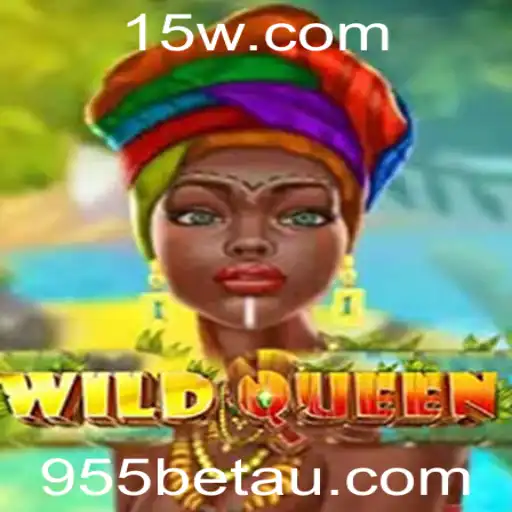 Descobrindo o Fascinante Mundo de WildQueen com 955bet